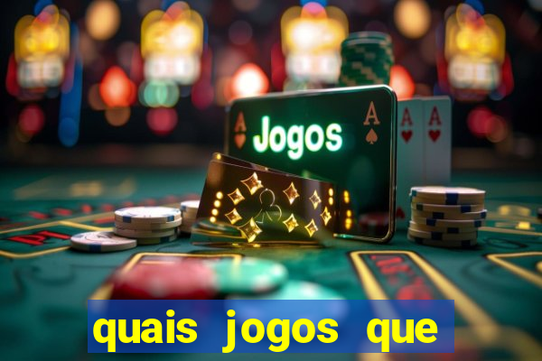 quais jogos que paga dinheiro de verdade